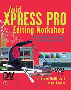 Immagine del venditore per Avid Xpress Pro Editing Workshop venduto da GreatBookPrices