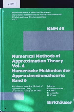 Bild des Verkufers fr Numerical Methods of Approximation Theory Vol. 6. Numerische Methoden der Approximationstheorie Band 6. zum Verkauf von Antiquariat Bookfarm