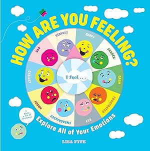 Imagen del vendedor de How Are You Feeling?: Explore All of Your Emotions a la venta por ebooks Keystone