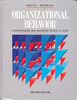 Immagine del venditore per Organizational Behavior: Understanding and Managing People at Work venduto da -OnTimeBooks-