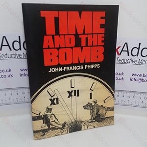 Immagine del venditore per Time and the Bomb venduto da BookAddiction (IOBA, IBooknet)
