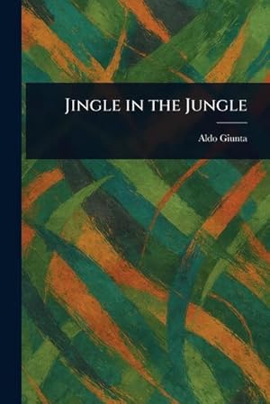 Imagen del vendedor de Jingle in the Jungle a la venta por AHA-BUCH GmbH
