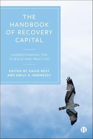 Seller image for Handbook of Recovery Capital : Understanding the Science and Practice for sale by GreatBookPricesUK