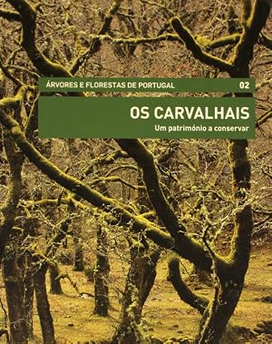 Seller image for OS CARVALHAIS. UM PATRIM�NIO A CONSERVAR. for sale by Livraria Castro e Silva