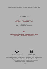 Immagine del venditore per LUIS MICHELENA. OBRAS COMPLETAS. IV. EXPOSICIONES GENERALES venduto da Libros Tobal