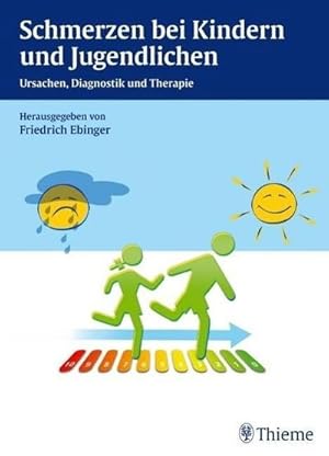 Immagine del venditore per Schmerzen bei Kindern und Jugendlichen: Ursachen, Diagnostik und Therapie : Ursachen, Diagnostik und Therapie venduto da AHA-BUCH GmbH