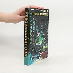 Bild des Verk�ufers f�r Der Bronzeadler zum Verkauf von Bookbot