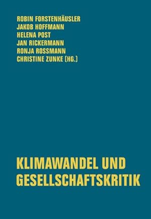 Seller image for Klimawandel und Gesellschaftskritik for sale by Rheinberg-Buch Andreas Meier eK