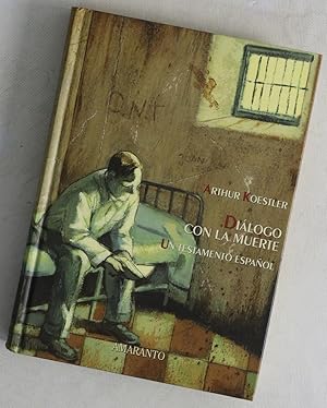 Bild des Verk�ufers f�r Di�logo con la muerte (un testamento espa�ol) zum Verkauf von Librer�a Alonso Quijano