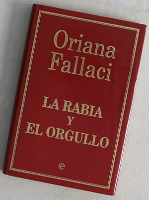 Imagen del vendedor de La rabia y el orgullo a la venta por Librer�a Alonso Quijano
