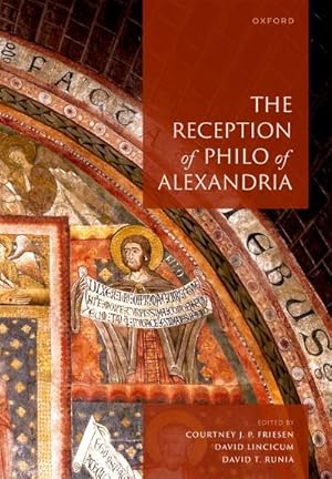 Bild des Verk�ufers f�r The Reception of Philo of Alexandria zum Verkauf von AHA-BUCH GmbH