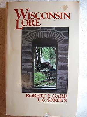 Imagen del vendedor de Wisconsin Lore a la venta por Nealsbooks