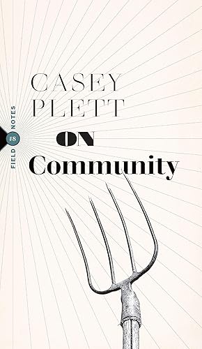 Seller image for On Community (Field Notes, 8) for sale by Zoom Books Company
