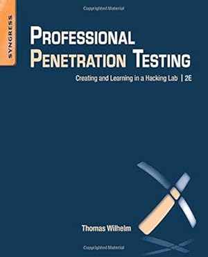 Seller image for Professional Penetration Testing: Creating and Learning in a Hacking Lab for sale by WeBuyBooks