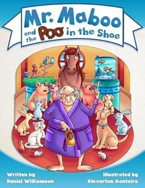 Bild des Verk�ufers f�r Mr. Maboo and the Poo in the Shoe zum Verkauf von WeBuyBooks