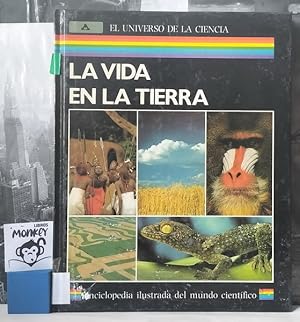 Bild des Verkufers fr La vida en la Tierra. El universo de la Ciencia zum Verkauf von MONKEY LIBROS