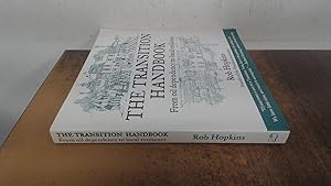 Immagine del venditore per The Transition Handbook: From Oil Dependency to Local Resilience venduto da BoundlessBookstore