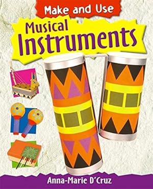 Seller image for Musical Instruments (Make and Use) for sale by WeBuyBooks