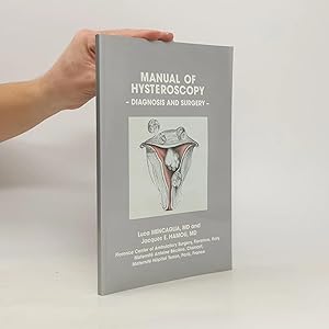 Bild des Verk�ufers f�r Manual of hysteroscopy zum Verkauf von Bookbot