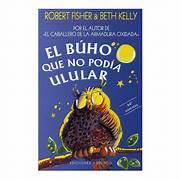 Imagen del vendedor de El b�ho que no pod�a ulular a la venta por Traper�aDeKlaus