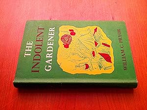 Immagine del venditore per The Indolent Gardener venduto da HALCYON BOOKS