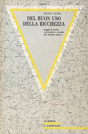 Immagine del venditore per Del buon uso della ricchezza. venduto da LIBET - Libreria del Riacquisto