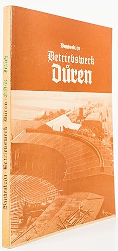 Bundesbahn-Betriebswerk Düren. -