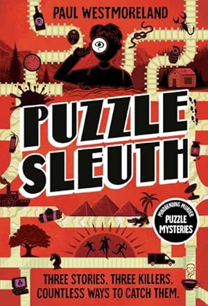 Immagine del venditore per Puzzle Sleuth : Mind-Bending Murder Puzzle Mysteries venduto da GreatBookPrices