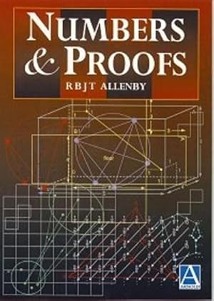 Immagine del venditore per Numbers and Proofs venduto da AHA-BUCH GmbH