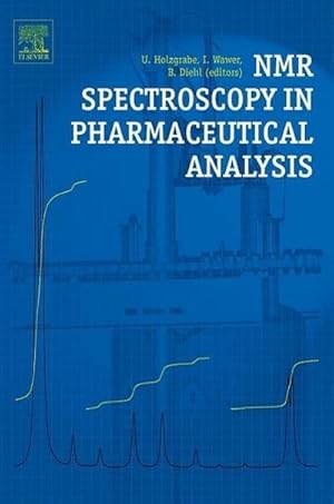 Immagine del venditore per NMR Spectroscopy in Pharmaceutical Analysis venduto da BuchWeltWeit Ludwig Meier e.K.