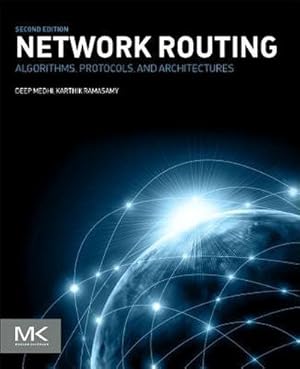Imagen del vendedor de Network Routing : Algorithms, Protocols, and Architectures a la venta por AHA-BUCH GmbH