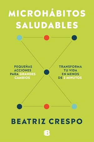Imagen del vendedor de Microh�bitos saludables/ Healthy Microhabits -Language: Spanish a la venta por GreatBookPrices