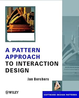 Seller image for A Pattern Approach to Interaction Design for sale by AHA-BUCH GmbH