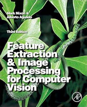 Seller image for Feature Extraction and Image Processing for Computer Vision for sale by WeBuyBooks