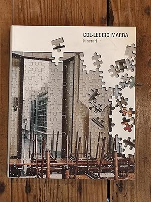 Bild des Verk�ufers f�r Col�leccio MACBA. Itinerari zum Verkauf von Carmen Alonso Libros