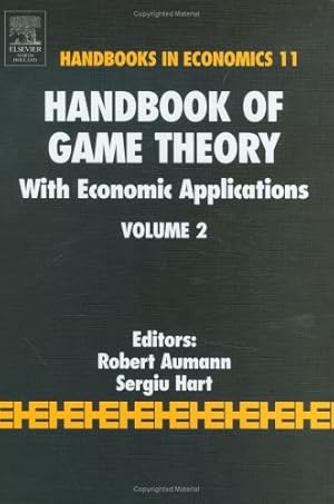 Bild des Verkufers fr Handbook of Game Theory with Economic Applications Volume 2 (Handbook of Game Theory) (Handbooks in Economics) zum Verkauf von NEPO UG