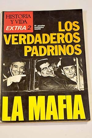 Immagine del venditore per Historia y Vida, n� Extra 2 Los Verdaderos Padrinos, La Mafia:: Sicilia, patria de la Mafia; Vito Cascio, primer emperador de la Mafia; Mussolini y la �Onorata Societ�; Rapi�a en Chicago; El gobierno del crimen; Sicilia, 1943. La Mafia, cabeza de puente de los Aliados; Giuliano, h�roe y bandido; El imperio de �Lucky� Luciano / El imperio de �Lucky� Luciano; La sombra de la Mafia sobre la muerte de Mattei; La confesi�n de Joe Valachi; El regreso de Don Vitone; �Vendetta� en Manhattan; Un c�ncer en la administraci�n USA; Ficci�n y verdad de la Mafia en el cine venduto da Alcan� Libros