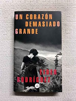Imagen del vendedor de Un coraz�n demasiado grande y otros relatos a la venta por Campbell Llibres