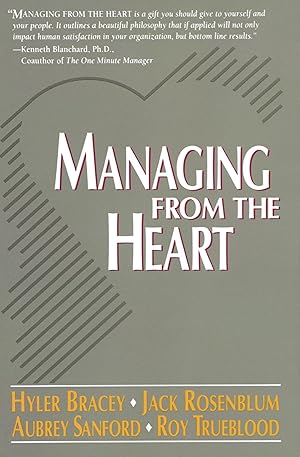 Immagine del venditore per Managing from the Heart venduto da Goodwill of Greater Milwaukee and Chicago