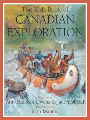 Imagen del vendedor de Kids Book of Canadian Exploration a la venta por Zoom Books East