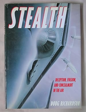 Seller image for Stealth: Deception, Evasion, and Concealment in the Air for sale by Mind Electric Books
