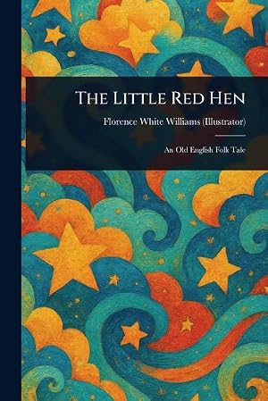 Imagen del vendedor de The Little Red Hen a la venta por AHA-BUCH GmbH