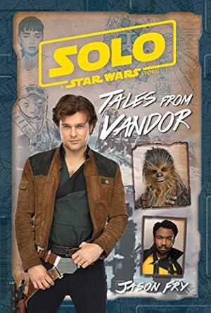 Immagine del venditore per Tales from Vandor (Solo: A Star Wars Story) venduto da WeBuyBooks