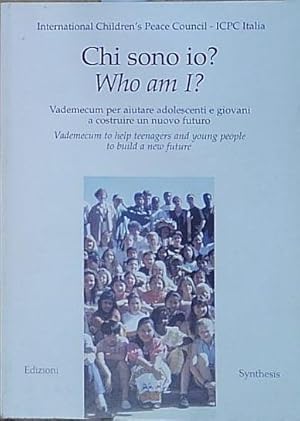 Immagine del venditore per Chi sono io? Who am I? Vademecum per aiutare adolescenti e giovani a costruire un nuovo futuro. Ediz. italiana e inglese venduto da Genesis Books