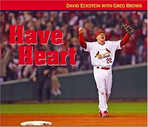 Imagen del vendedor de Have Heart: David Eckstein a la venta por Off The Shelf