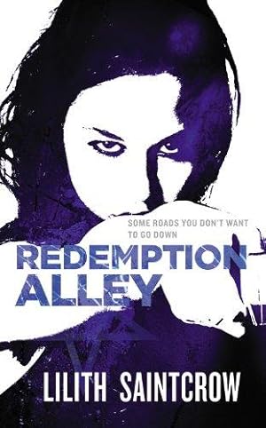 Bild des Verk�ufers f�r Redemption Alley: The Jill Kismet Books: Book Three zum Verkauf von WeBuyBooks