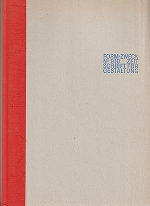 Bild des Verkufers fr - Form + Zweck. Zeitschrift fr Gestaltung. zum Verkauf von Antiquariat Herold