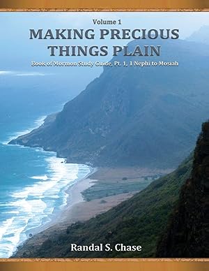 Immagine del venditore per Book of Mormon Study Guide, Pt. 1: 1 Nephi to Mosiah (Making Precious Things Plain) venduto da -OnTimeBooks-