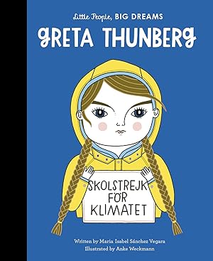 Immagine del venditore per Greta Thunberg (Volume 40) (Little People, BIG DREAMS, 40) venduto da Goodwill