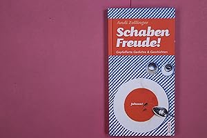 Seller image for SCHABEN FREUDE!. Gepfefferte Gedichte & Geschichten for sale by Butterfly Books GmbH & Co. KG
